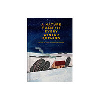 Batsford A Nature Poem for Every Winter Evening (inbunden, eng)
