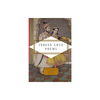 Everyman Indian Love Poems (inbunden, eng)