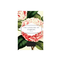 Everyman The Language of Flowers (inbunden, eng)