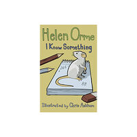 Ransom Publishing I Know Something (häftad, eng)