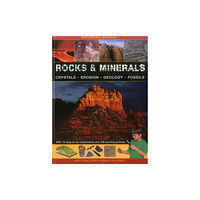 Anness publishing Exploring Science: Rocks & Minerals (inbunden, eng)