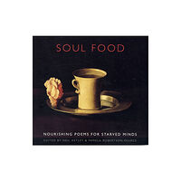 Bloodaxe Books Ltd Soul Food (häftad, eng)