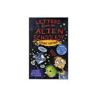 Bonnier Books Ltd Letters From An Alien Schoolboy: Cosmic Custard (häftad, eng)