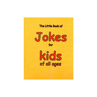 Zymurgy Publishing The Little Book of Jokes for Kids of All Ages (häftad, eng)