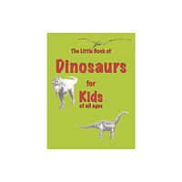 Zymurgy Publishing The Little Book of Dinosaurs (häftad, eng)