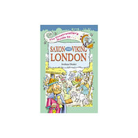 Flame Tree Publishing The Timetravellers Guide to Saxon London (häftad, eng)