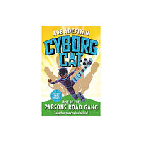 Templar Publishing Cyborg Cat: Rise of the Parsons Road Gang (häftad, eng)