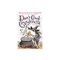 Hachette Children's Group Don't Cook Cinderella (häftad, eng)