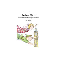 Wordsworth Editions Ltd Peter Pan & Peter Pan in Kensington Gardens (häftad, eng)