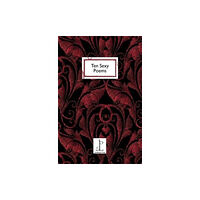 Candlestick Press Ten Sexy Poems (häftad, eng)