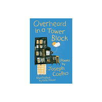 Otter-Barry Books Ltd Overheard in a Tower Block (häftad, eng)