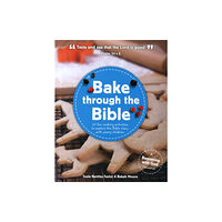 The Good Book Company Bake through the Bible (häftad, eng)