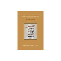 The Islamic Texts Society Poetry in Praise of Prophetic Perfection (häftad, eng)