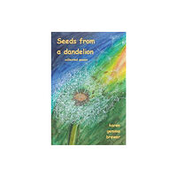 Cowry Publishing Seeds from a dandelion (häftad, eng)