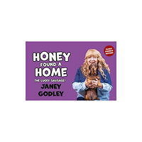 Luath Press Ltd Honey Found a Home (inbunden, eng)