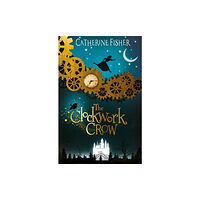 Firefly Press Ltd The Clockwork Crow (häftad, eng)