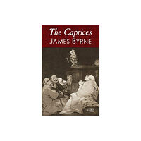 Arc Publications The Caprices (inbunden, eng)