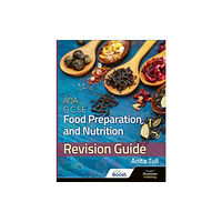 Illuminate Publishing AQA GCSE Food Preparation & Nutrition: Revision Guide (häftad, eng)