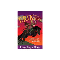 Aurora Metro Publications Erik and the Gods: Journey to Valhalla (häftad, eng)