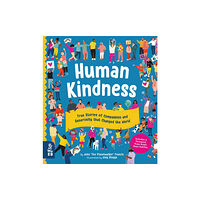 What on Earth Publishing Ltd Human Kindness (inbunden, eng)