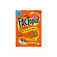 What on Earth Publishing Ltd FACTopia! (inbunden, eng)
