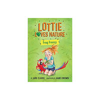 Five Quills Lottie Loves Nature (häftad, eng)