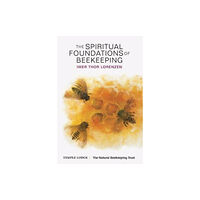 Temple Lodge Publishing The Spiritual Foundations of Beekeeping (häftad, eng)