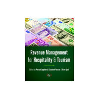 Goodfellow Publishers Limited Revenue Management for Hospitality and Tourism (häftad, eng)