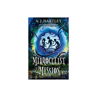 UCLan Publishing The Mirroculist Mission (häftad, eng)