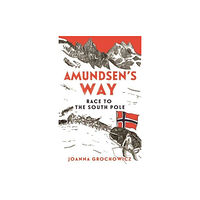 Allen & Unwin Amundsen's Way (häftad, eng)