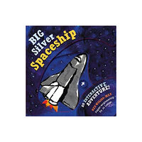 Boxer Books Limited The The Big Silver Spaceship (inbunden, eng)