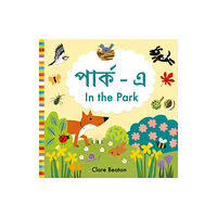 b small publishing limited In the Park Bengali-English (bok, board book, ben)