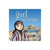 Beacon Books and Media Ltd The Girl Who Lives Between Two Worlds (häftad, eng)