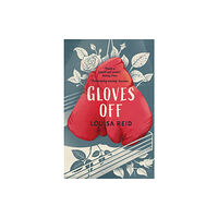 Guppy Publishing Ltd Gloves Off (häftad, eng)
