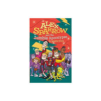 Firefly Press Ltd Alex Sparrow and the Zumbie Apocalypse (häftad, eng)