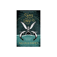 Firefly Press Ltd The Song that Sings Us (häftad, eng)