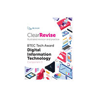 PG Online Limited ClearRevise BTEC Digital Information Technology Level 1/2 Component 3 (häftad, eng)