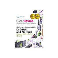 PG Online Limited ClearRevise AQA GCSE English Literature 8702; Stevenson, Dr Jekyll and Mr Hyde (häftad, eng)