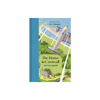 Manderley Press Ltd The House in Cornwall (inbunden, eng)