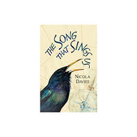 Firefly Press Ltd The Song that Sings Us (inbunden, eng)