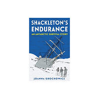 Murdoch Books Shackleton's Endurance (häftad, eng)