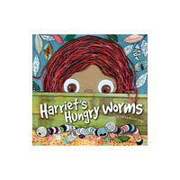 Exisle Publishing Harriet's Hungry Worms (häftad, eng)