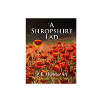 Merlin Unwin Books A Shropshire Lad (inbunden, eng)