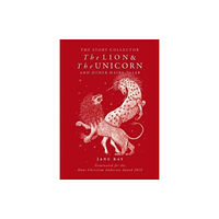 Boxer Books Limited The The Lion and the Unicorn and Other Hairy Tales (häftad, eng)