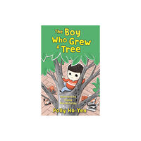 Knights Of Media The Boy Who Grew A Tree (häftad, eng)