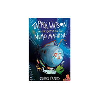 Firefly Press Ltd Tapper Watson and the Quest for the Nemo Machine (häftad, eng)