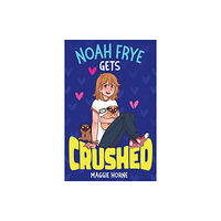Firefly Press Ltd Noah Frye Gets Crushed (häftad, eng)