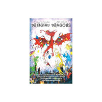 Firefly Press Ltd Ac Rwy'n Clywed Dreigiau / And I Hear Dragons (häftad, eng)
