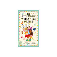 Magic Cat Publishing The Little Book of Words That Matter (inbunden, eng)
