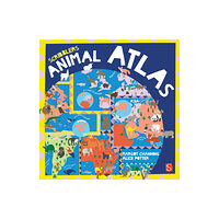 Salariya Book Company Ltd Scribblers' Animal Atlas (bok, board book, eng)